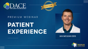 Delivering an Excellent Dental Care Patient Experience